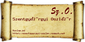 Szentgyörgyi Oszlár névjegykártya